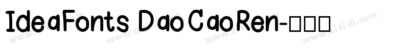 IdeaFonts DaoCaoRen字体转换
